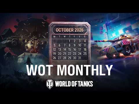 WoT Monthly October 2026 | World of Tanks