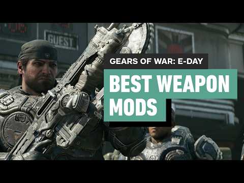 Gears of War: E-Day – Best Weapon Mods (And Where to Find Them)