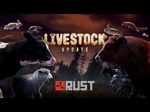Rust – Livestock Update | Launch Trailer