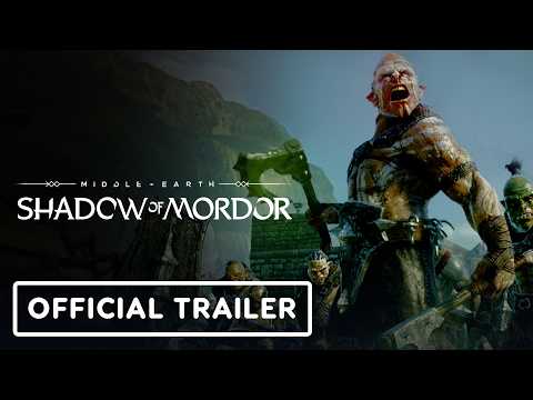 Middle-earth: Shadow of Mordor Game of the Year Edition – Official Nintendo Switch Launch Trailer
