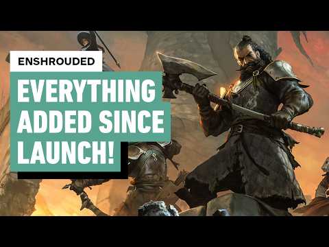Enshrouded: Everything Major Added Since Launch
