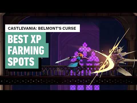 Castlevania: Belmont’s Curse – Best Farming Spots for XP