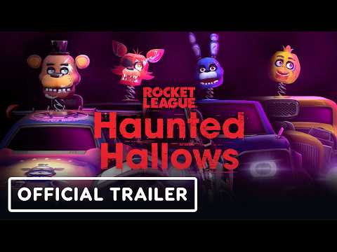Rocket League x Five Nights at Freddy’s – Official Haunted Hallows Launch Trailer